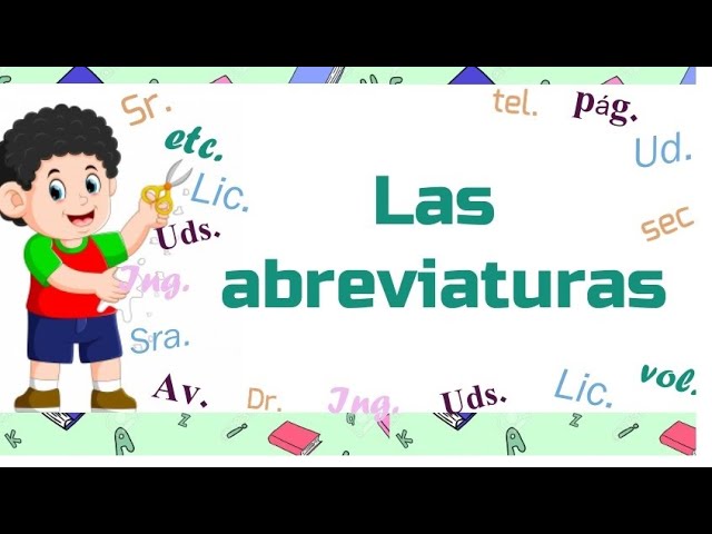 Abreviaturas para niños de tercer grado de primaria