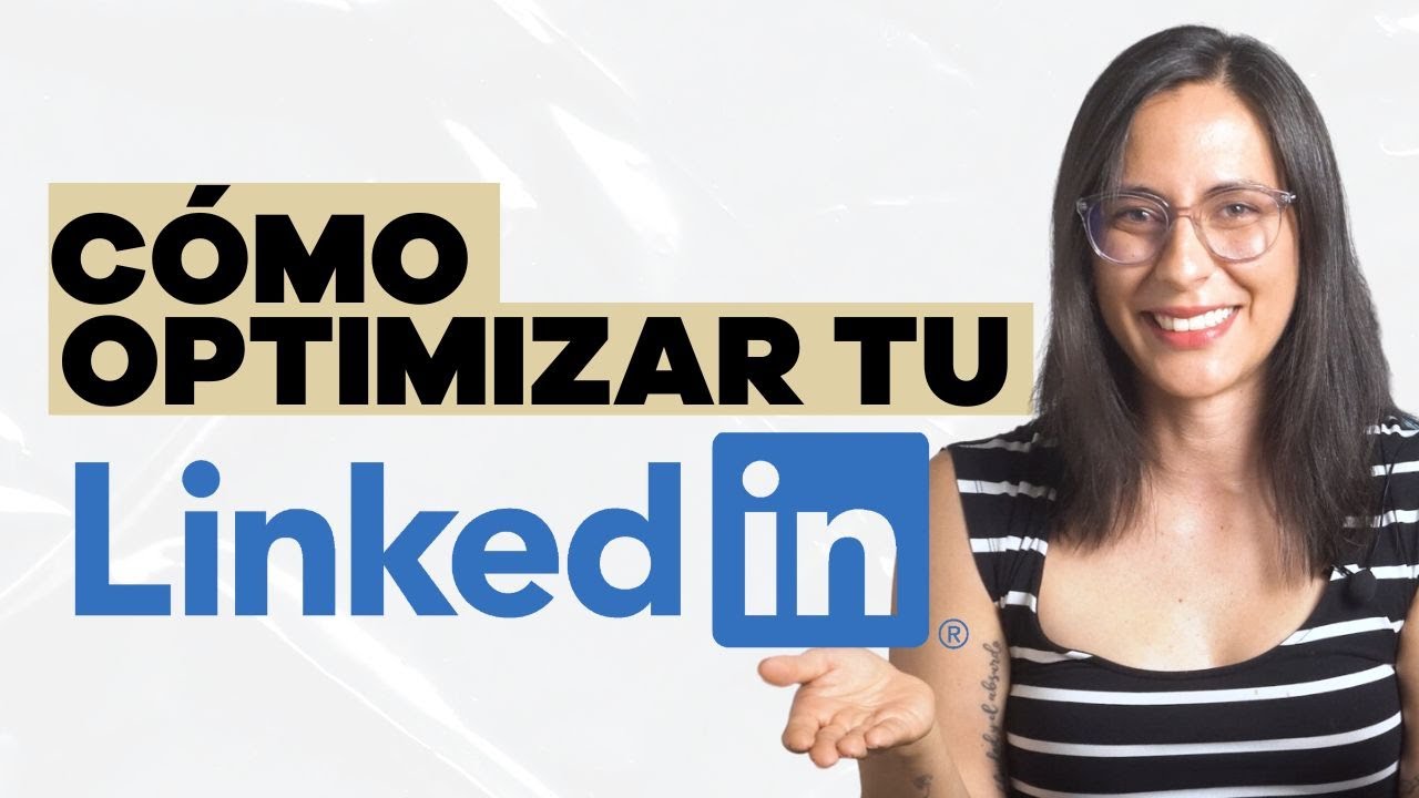Cómo optimizar tu extracto en LinkedIn