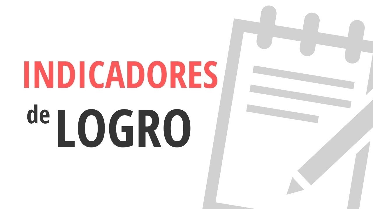 Definición de indicador de logro en educación