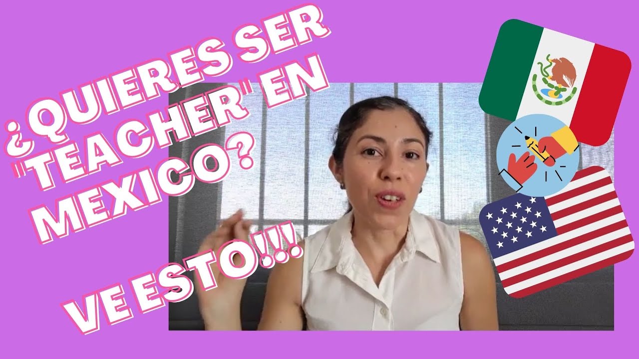 Dónde estudiar para ser profesor de inglés en México
