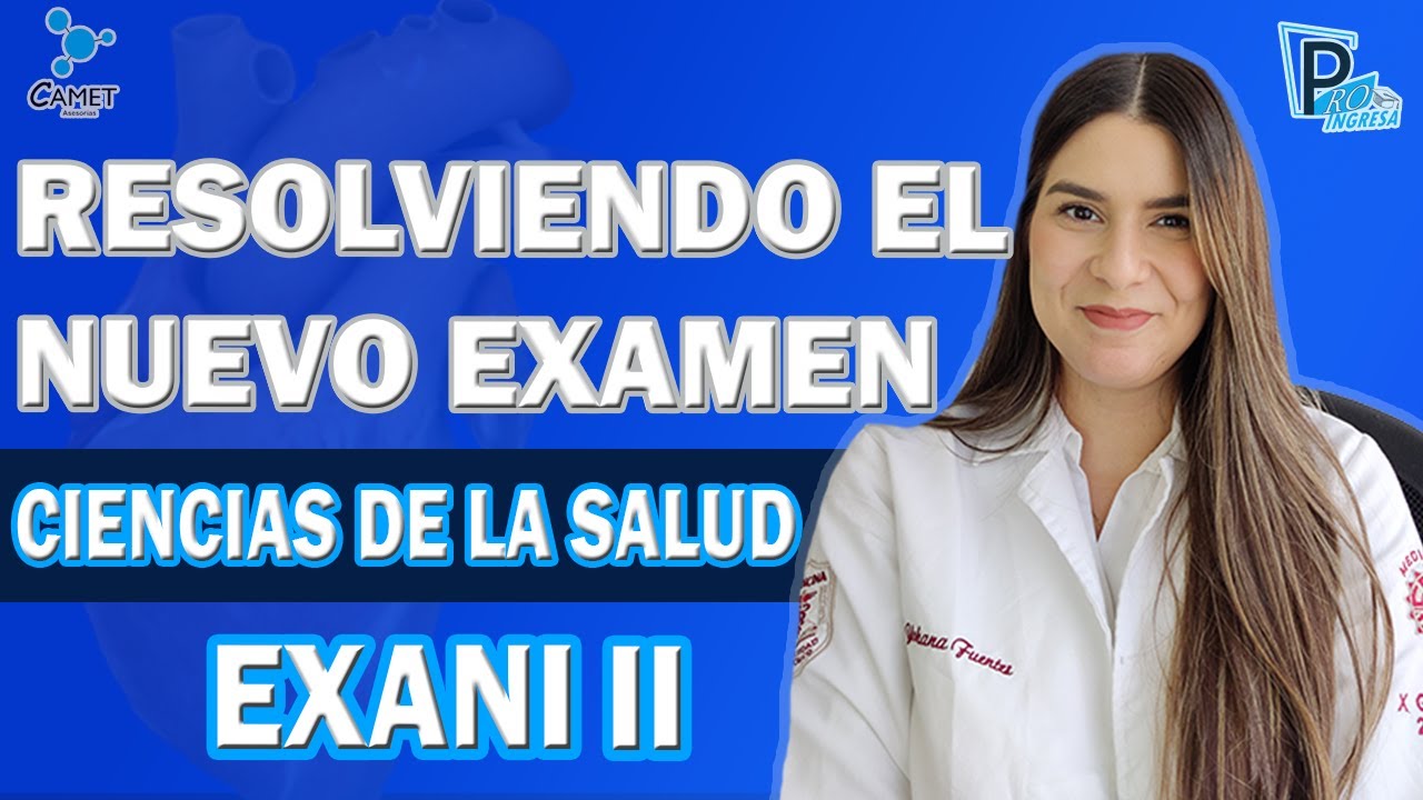 EXANI II en Ciencias de la Salud