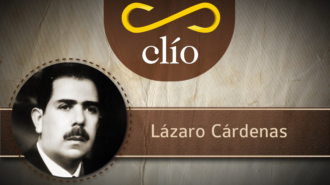 El gobierno de Lázaro Cárdenas: ¿en qué año fue?