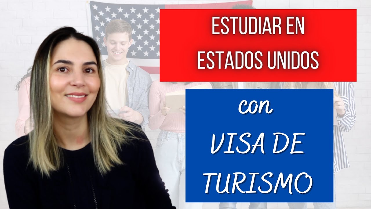 Estudiar en EE. UU. con visa de turista