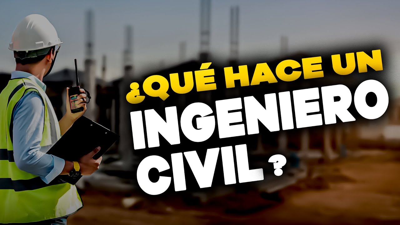 Funciones clave de un ingeniero civil