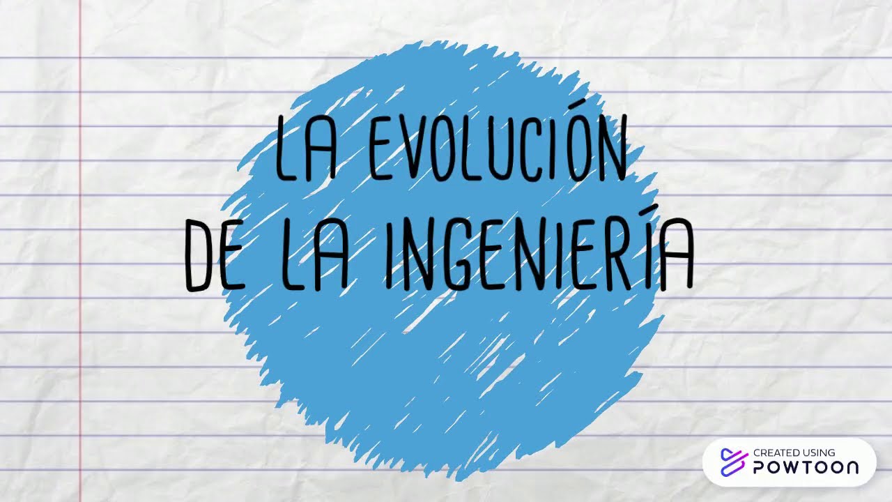 La evolución de la ingeniería civil a través del tiempo