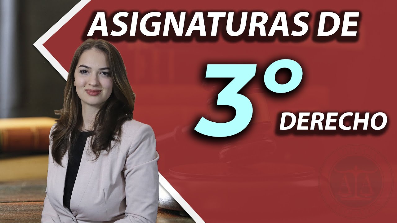 Materias del tercer semestre de Derecho