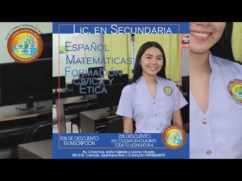 Conoce la Escuela Normal Superior Andrés Quintana Roo
