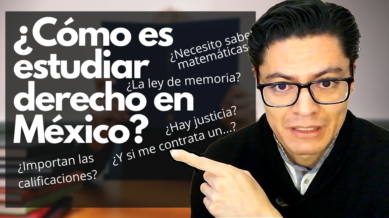 Duración de la carrera de Derecho en México