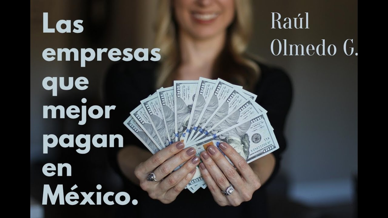 Las empresas mejor remuneradas en México