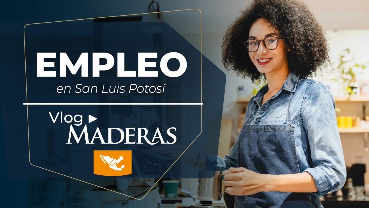 Los trabajos más lucrativos en San Luis Potosí
