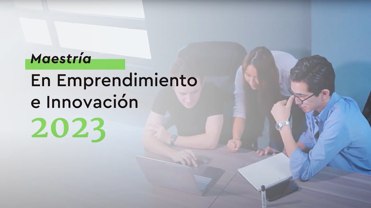 Maestría online en Emprendimiento e Innovación