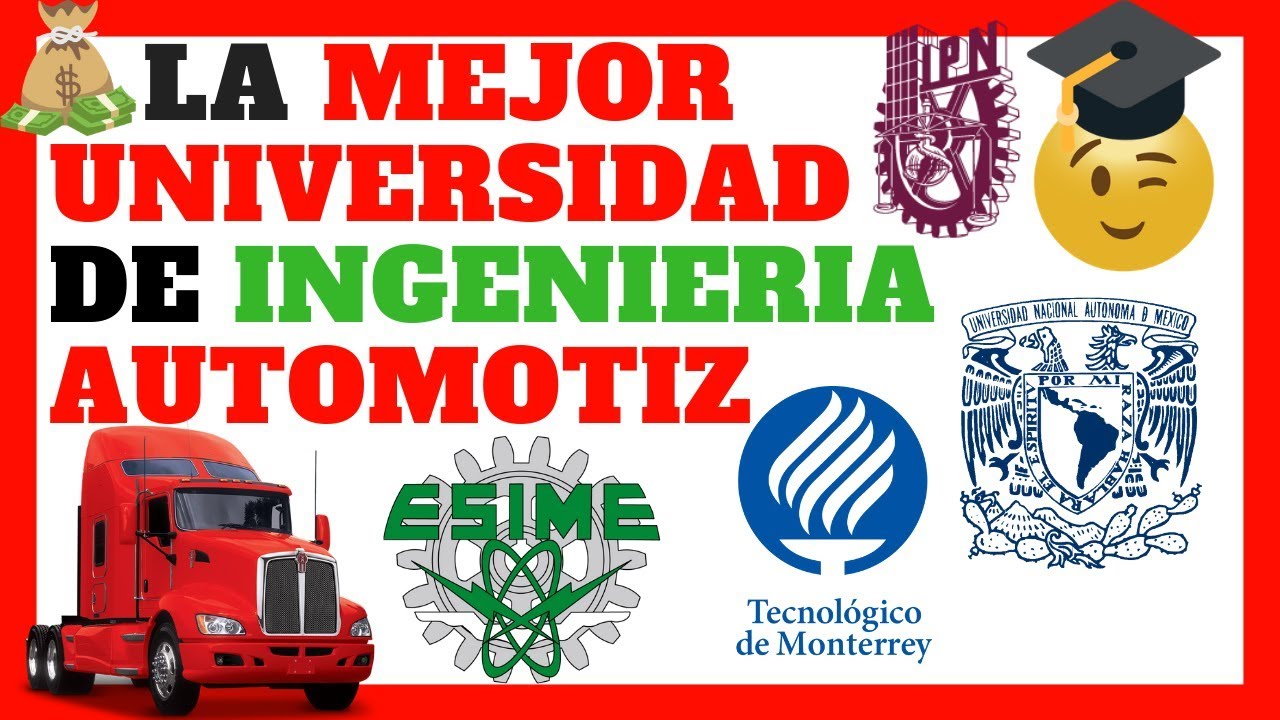 Mejores universidades para estudiar ingeniería automotriz en México