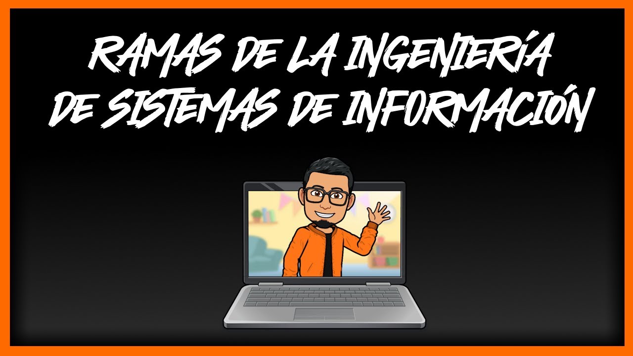 Ramas de la ingeniería de sistemas
