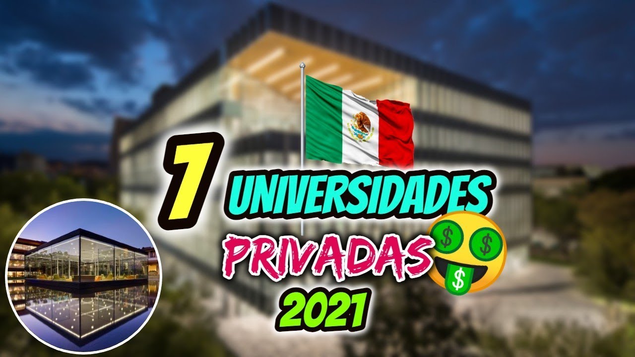 Ranking de universidades privadas en México
