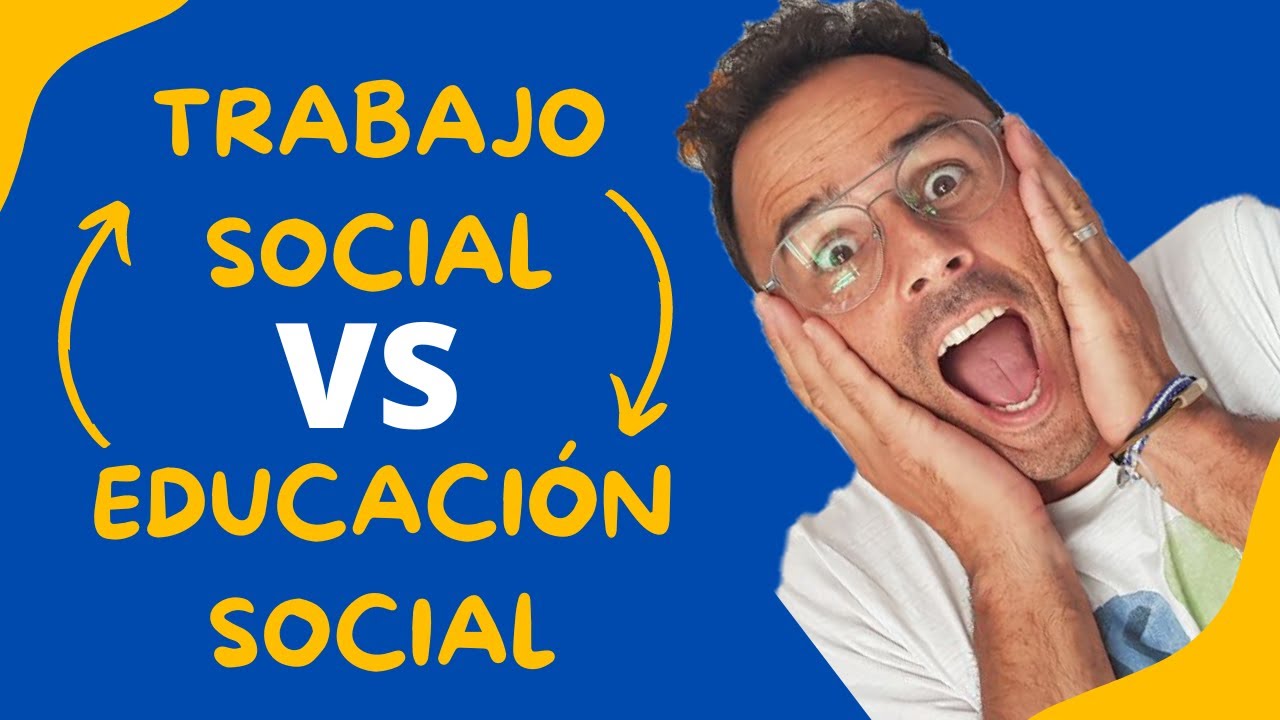 Trabajo Social vs. Educación Social: ¿Cuál Elegir?
