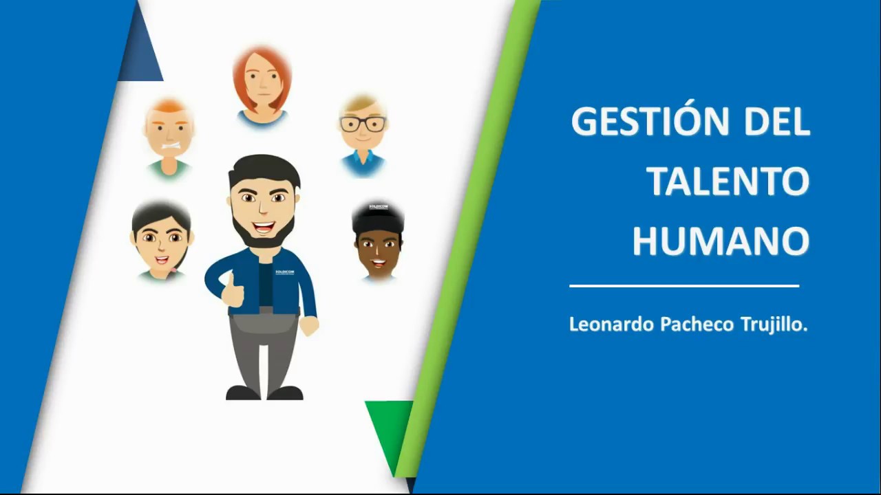 Administración del talento humano: todo lo que necesitas saber