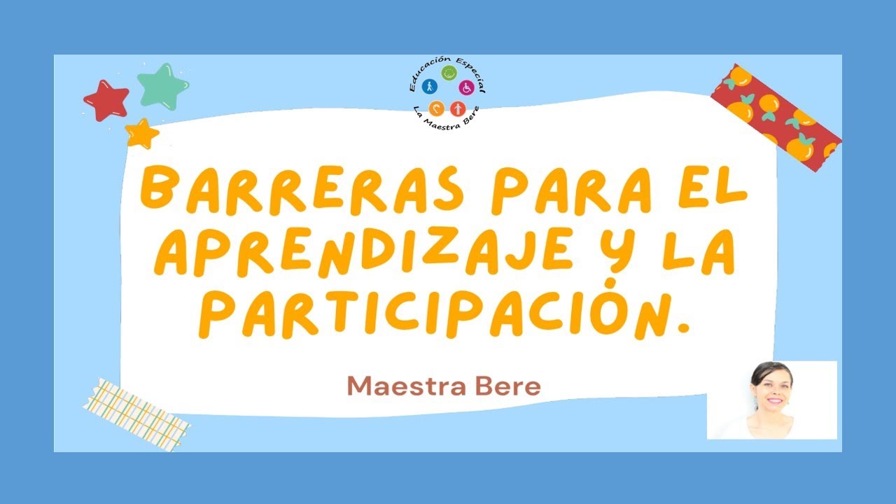 Barreras en el aprendizaje y la participación