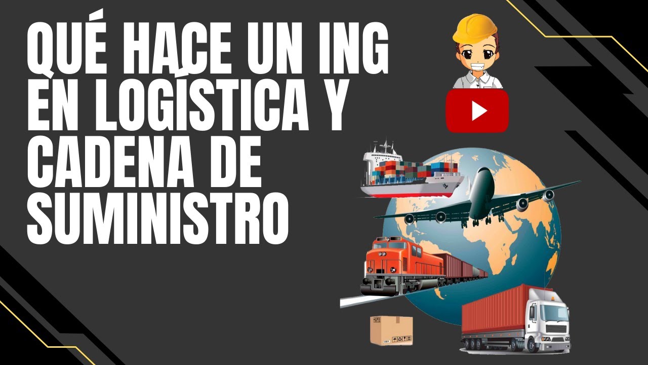 Funciones de un Ingeniero en Logística