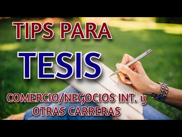 Ideas para tu tesis de Comercio Exterior y Aduanas en México