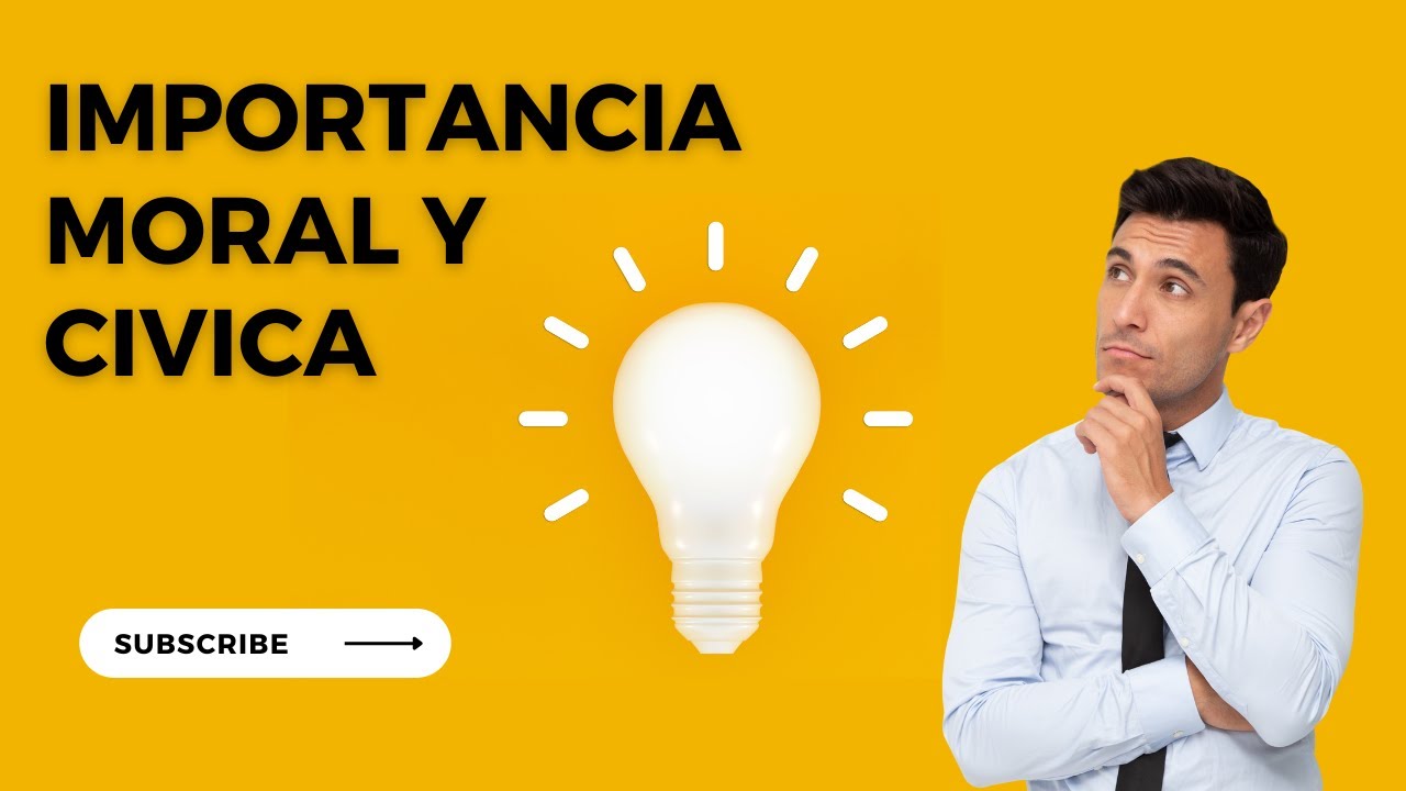 Importancia de la educación cívica y moral
