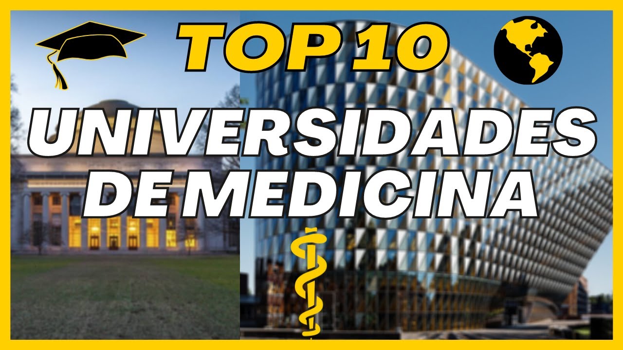 Las mejores universidades de medicina en el mundo