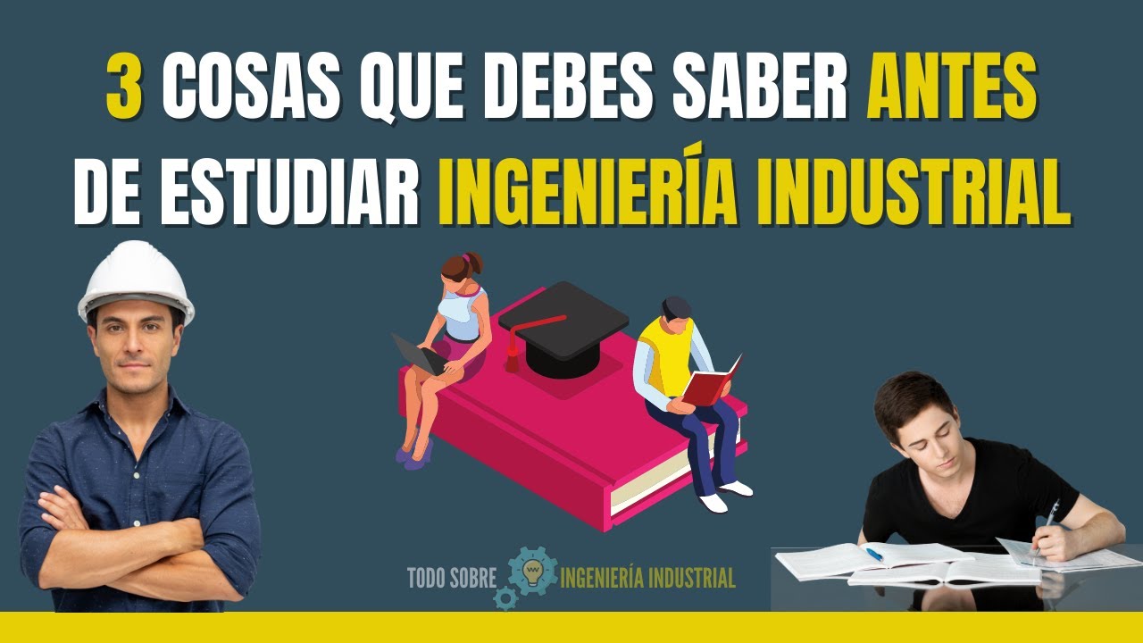Materias de ingeniería industrial: todo lo que debes saber