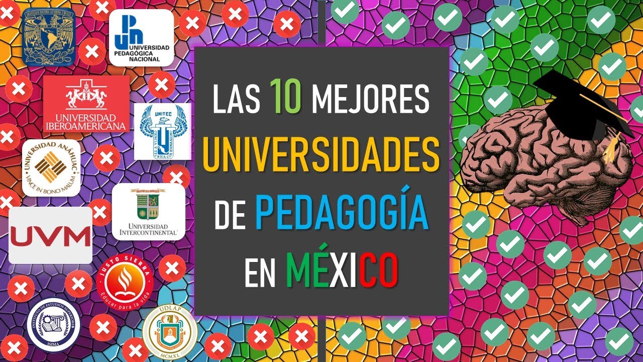Mejores Universidades Públicas para Estudiar Pedagogía en México
