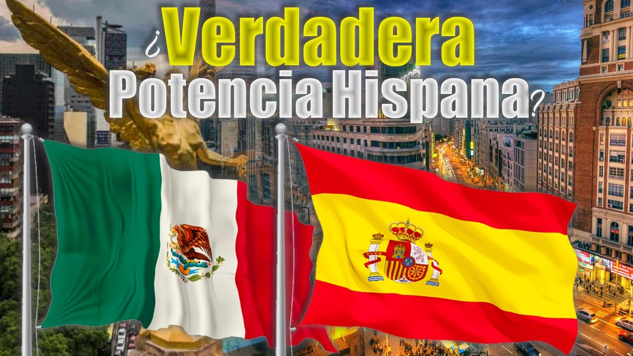 México vs España: ¿cuál es la mejor opción?