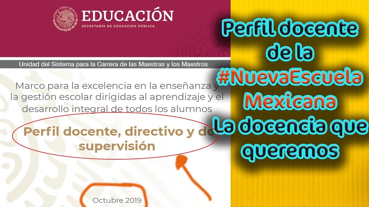 Perfil ideal para docentes en la Nueva Escuela Mexicana