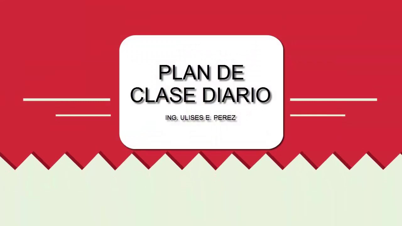Plan de Clase Diario: Definición