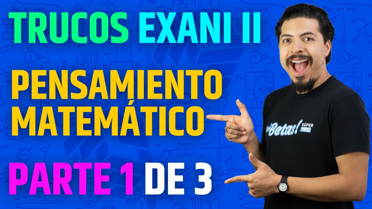 Problemas de Razonamiento Matemático en el Exani II