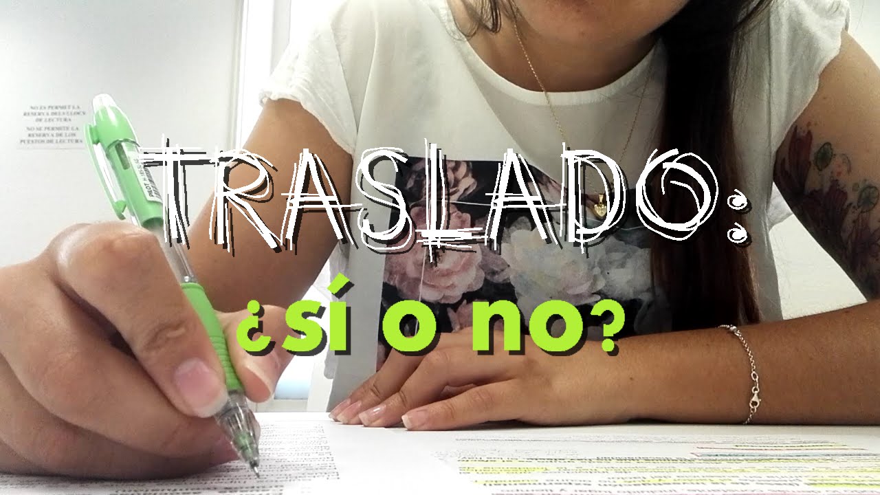Traslado entre universidades: ¿qué debes saber?