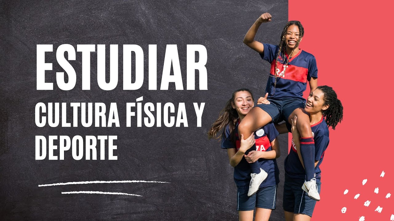 Universidades con carrera en Cultura Física y Deporte