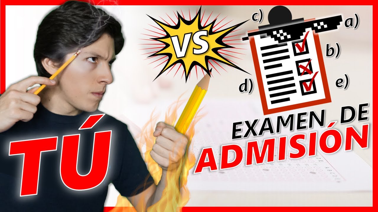 ¿Cómo prepararse para un examen de admisión?