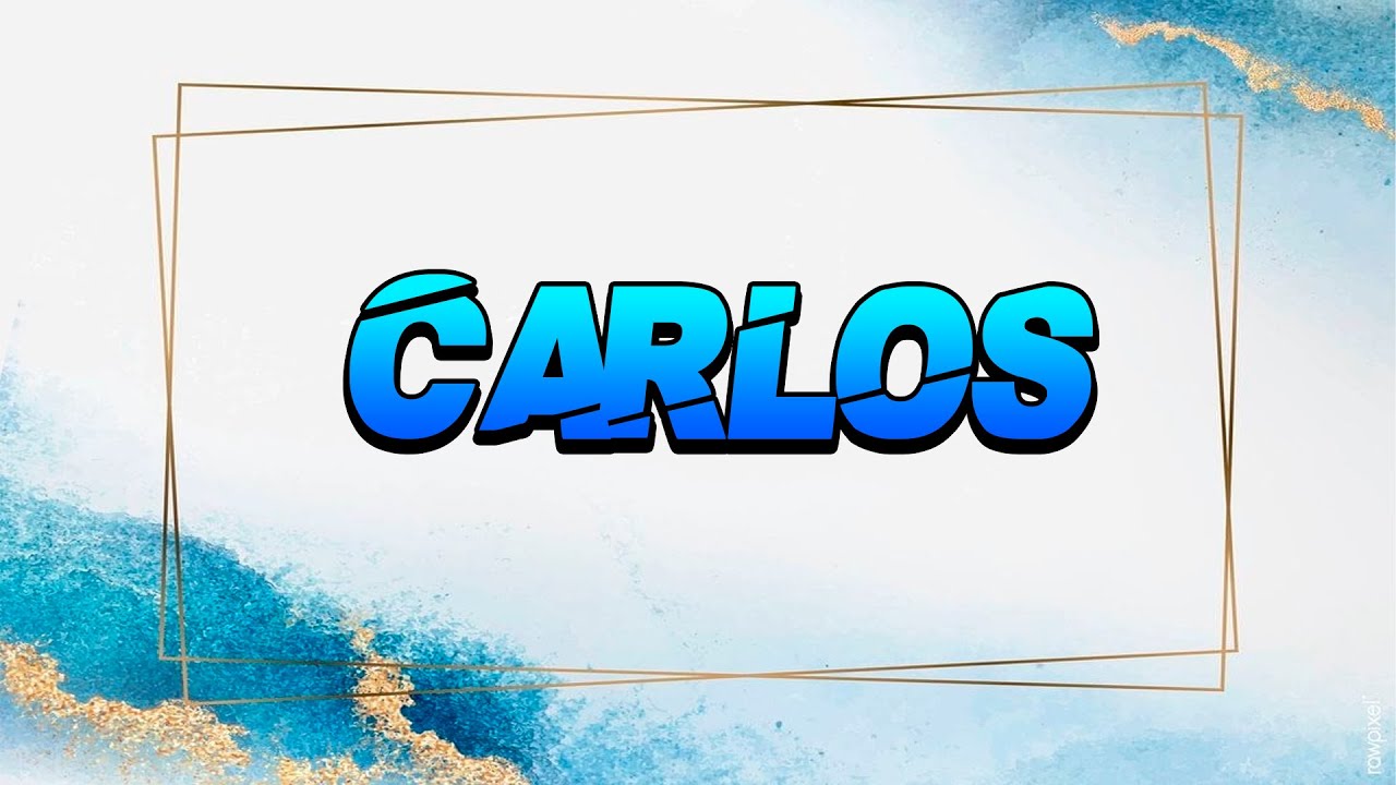 ¿Cómo se les llama a los Carlos? ¡Descúbrelo aquí!