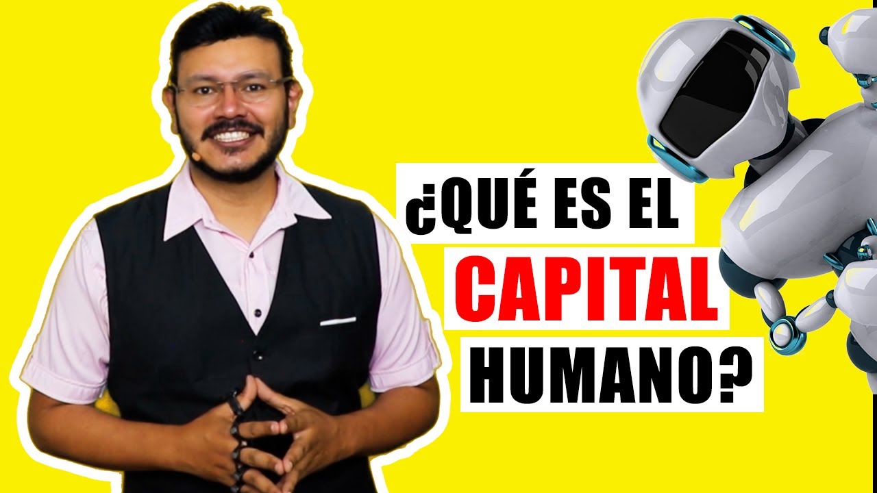 ¿Qué es la gestión del capital humano?
