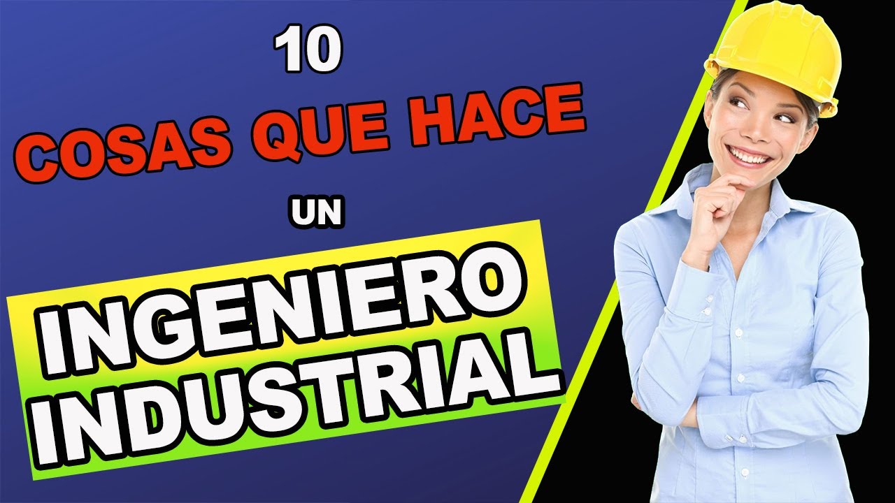 ¿Sabes cuándo se celebra el Día del Ingeniero Industrial?