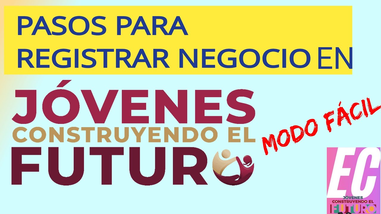 Alta de negocio en Jóvenes Construyendo el Futuro
