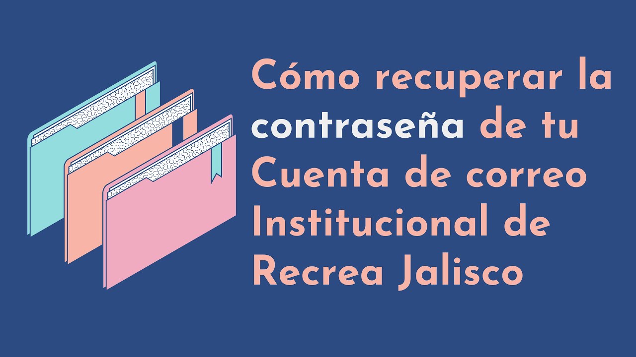 Cómo recuperar contraseña de correo institucional en SEP Jalisco