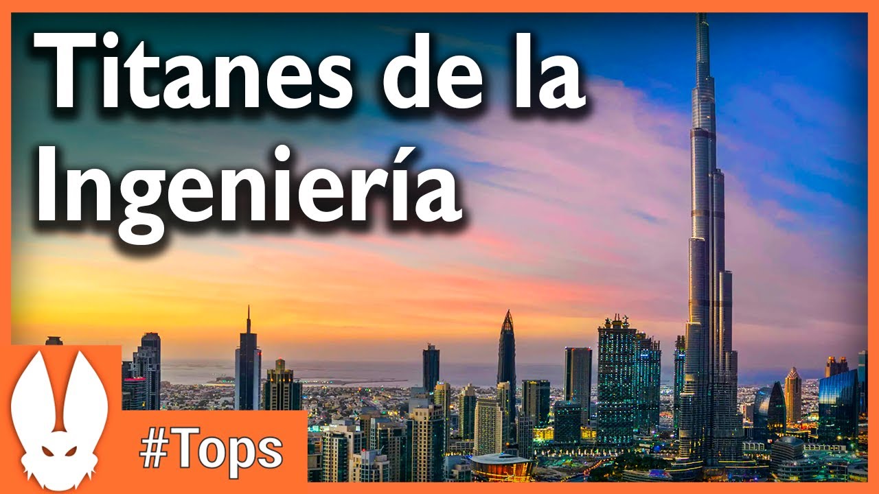 Conoce a los ingenieros civiles más relevantes de la historia