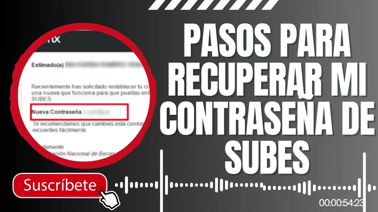 Contraseña Subes: ¿Cómo recuperar tu contraseña?