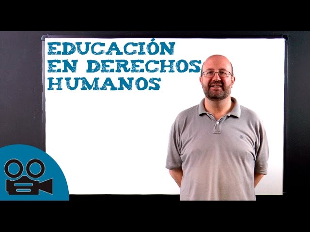 Educación en derechos humanos: objetivos claros
