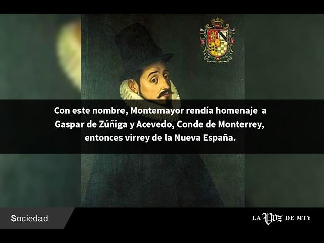 El origen del nombre de nuestra ciudad: Monterrey