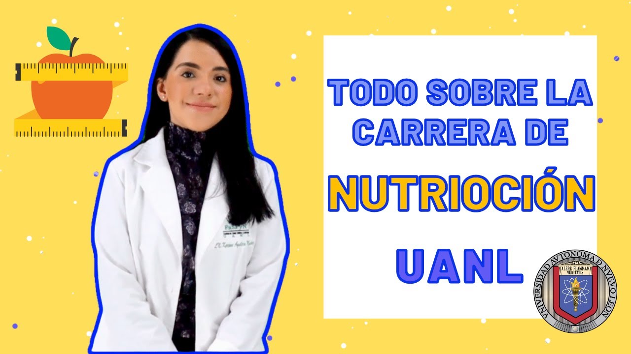 Estudiar Nutrición en la Universidad Autónoma de Nuevo León