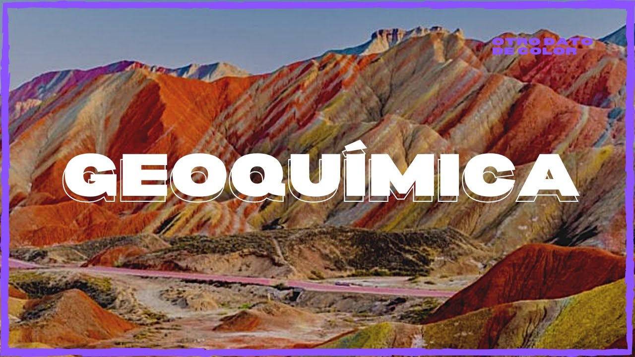 Geoquímica: Campo de estudio y aplicaciones