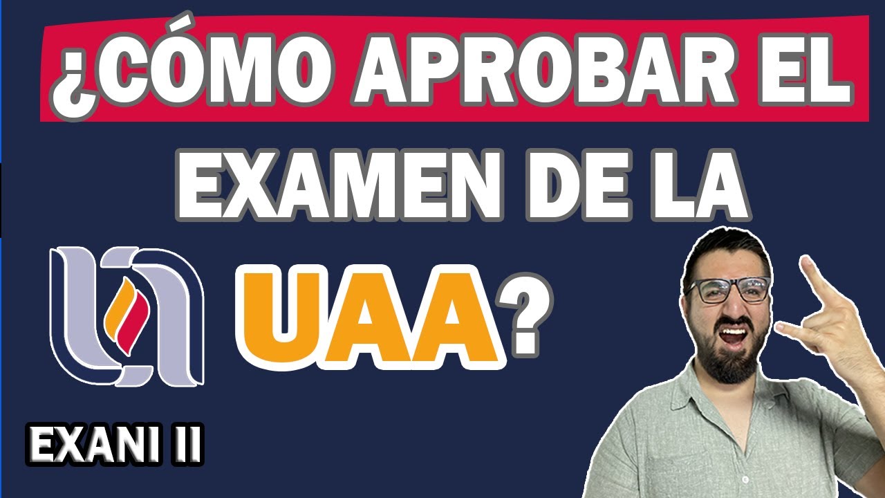 Guía de estudio para examen de admisión en Aguascalientes