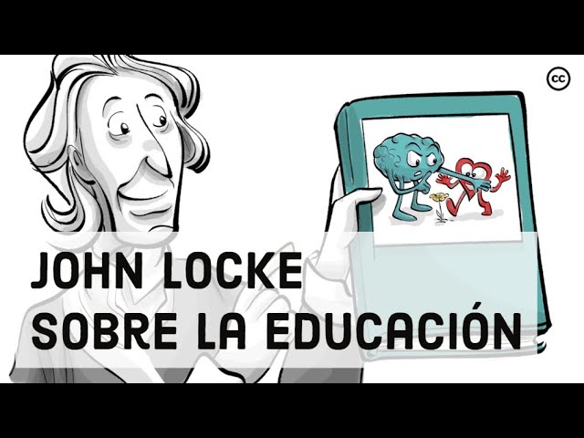John Locke y sus contribuciones educativas