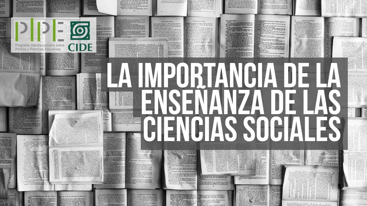 Las enseñanzas de las ciencias sociales