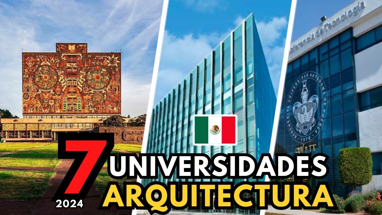 Mejores universidades de Arquitectura en Monterrey
