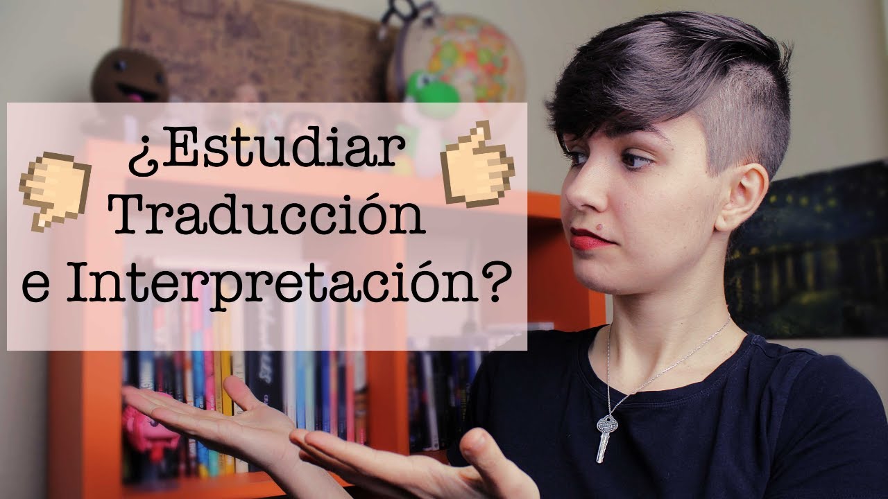 Requisitos para Estudiar Traducción e Interpretación